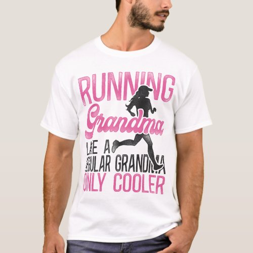 Running Jogging Running Grandma Like A Regular T_Shirt