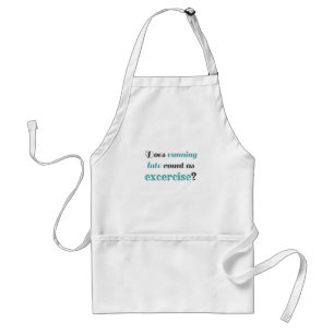 Running Late Exercise Adult Apron