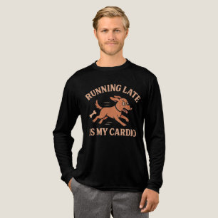 Running Late Is My Cardio Funny Dog  Pets lovers  Tri-Blend Shirt