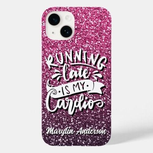 RUNNING LATE IS MY CARDIO GLITTER TYPOGRAPHY Case_Mate iPhone 14 CASE