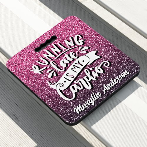 RUNNING LATE IS MY CARDIO GLITTER TYPOGRAPHY SEAT CUSHION