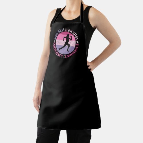 Running Mindset _ Girly Runner Endurance Quote Apron