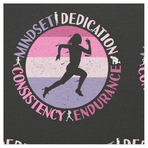 Running Mindset - Girly Runner Endurance Quote Fabric