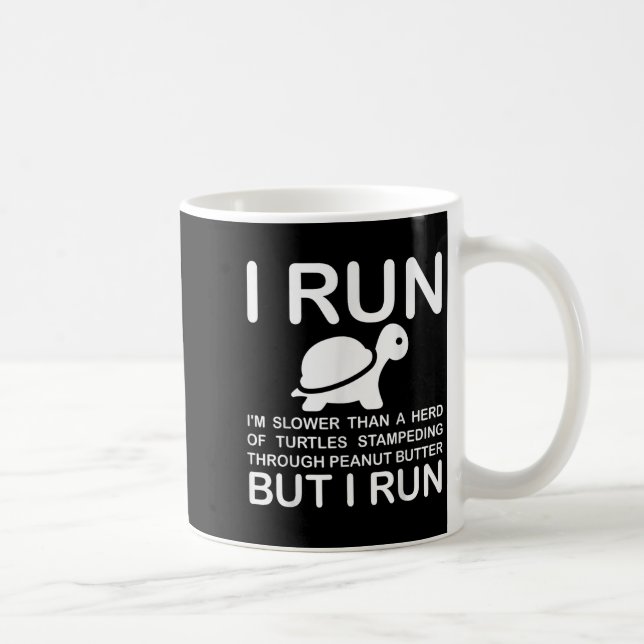 Running Motivation Turtle  Coffee Mug (Right)