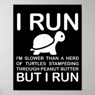Running Motivation Turtle  Poster