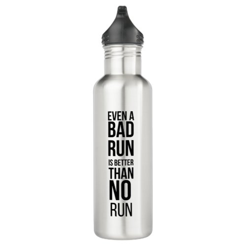 running motivational quote with black typography stainless steel water bottle