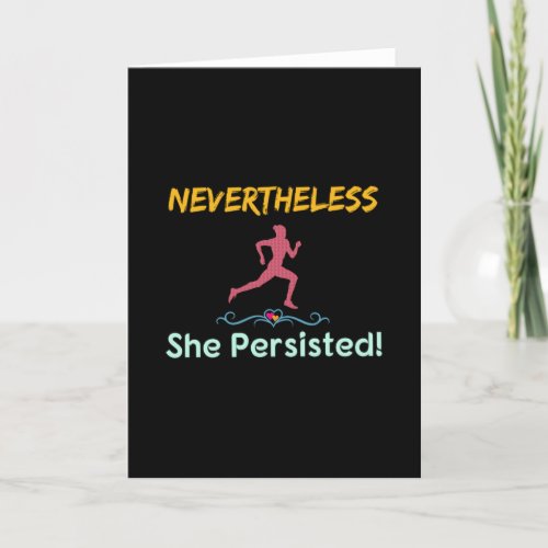 Running _ Nevertheless She Persisted Runner Card