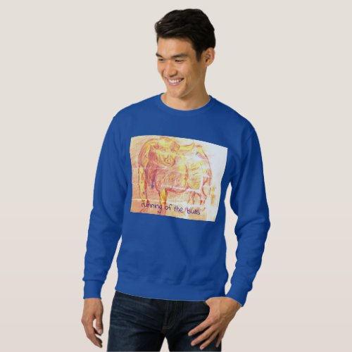 running of the bulls sweatshirt