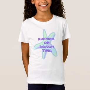 Running On Beach Time Starfish Girls' T-Shirt