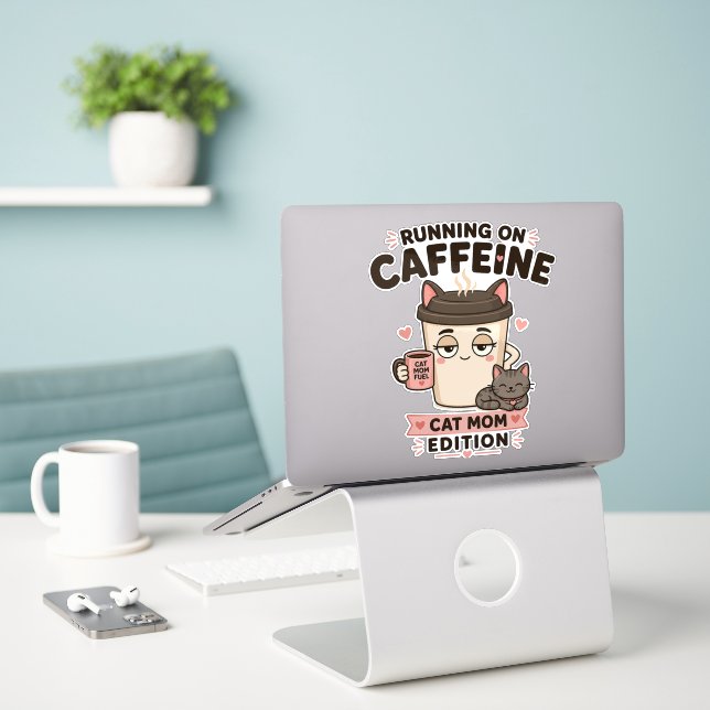 Running On Caffeine Funny Cat Mom Laptop Sticker (Laptop On Desk)