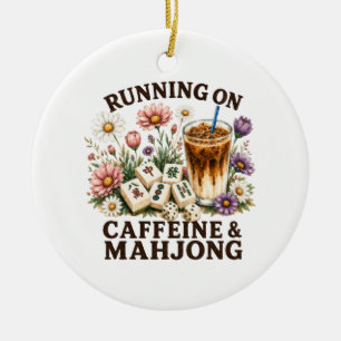 Running on Caffeine & Mahjong Ceramic Ornament