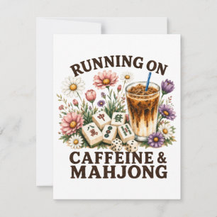 Running on Caffeine & Mahjong Invitation