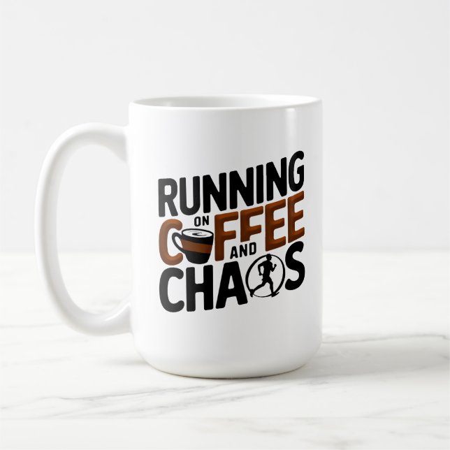 Running on Coffee and Chaos Coffee Mug (Left)