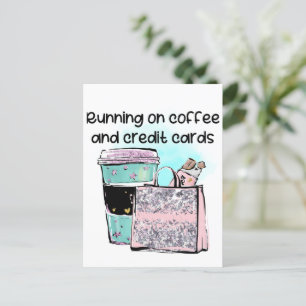 Running on Coffee and Credit Cards