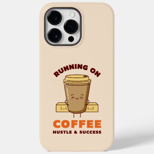 Running on Coffee Hustle  Success Funny Art Case_Mate iPhone 14 Pro Max Case