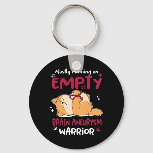 Running On Empty Brain Aneurysm Warrior  Keychain