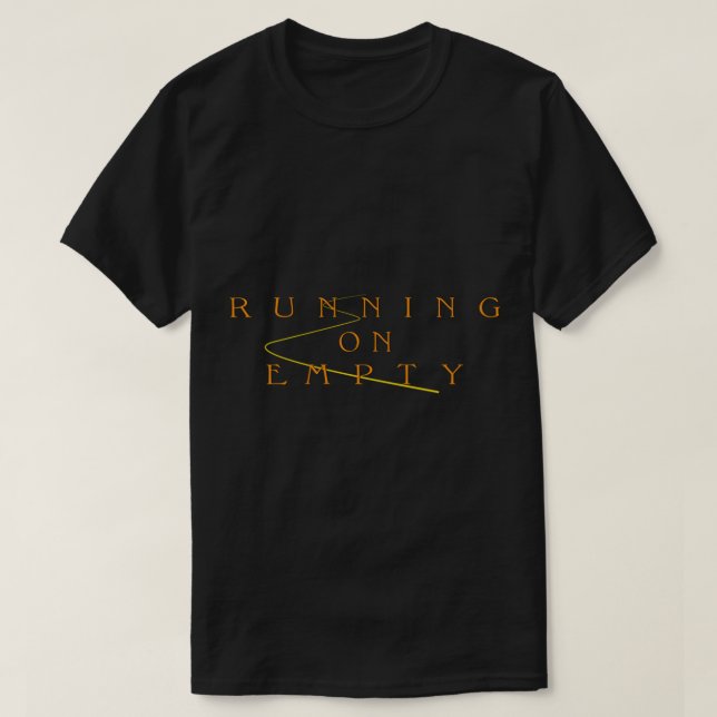 Running On Empty, Jackson Browne Quote Essential T T-Shirt (Design Front)