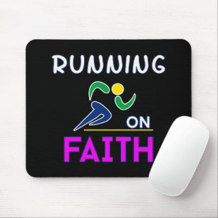 Running on Faith Christian Runner Mouse Pad