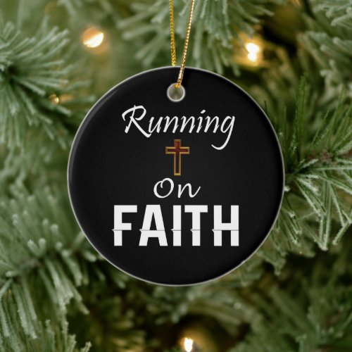 Running on Faith Runner Ceramic Ornament