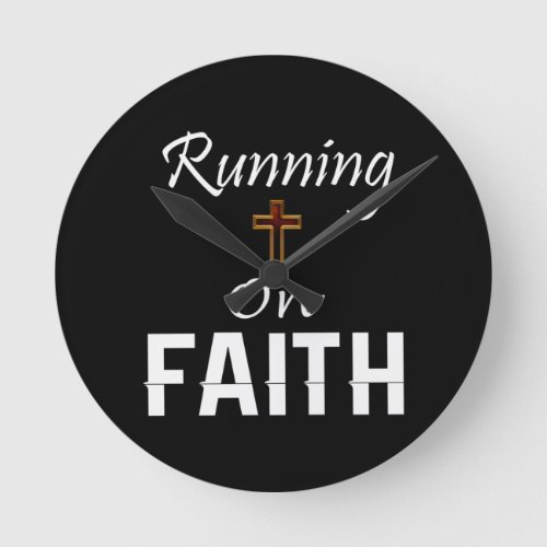 Running on Faith Runner Round Clock