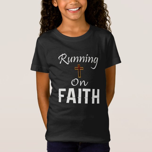 Running on Faith Runner T-Shirt (Front)