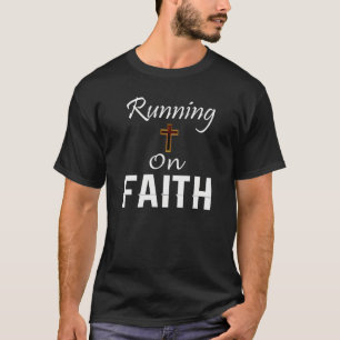 Running on Faith Runner T-Shirt