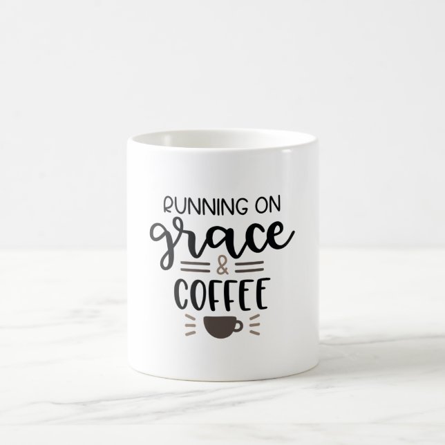 Running on grace and coffee coffee mug (Center)