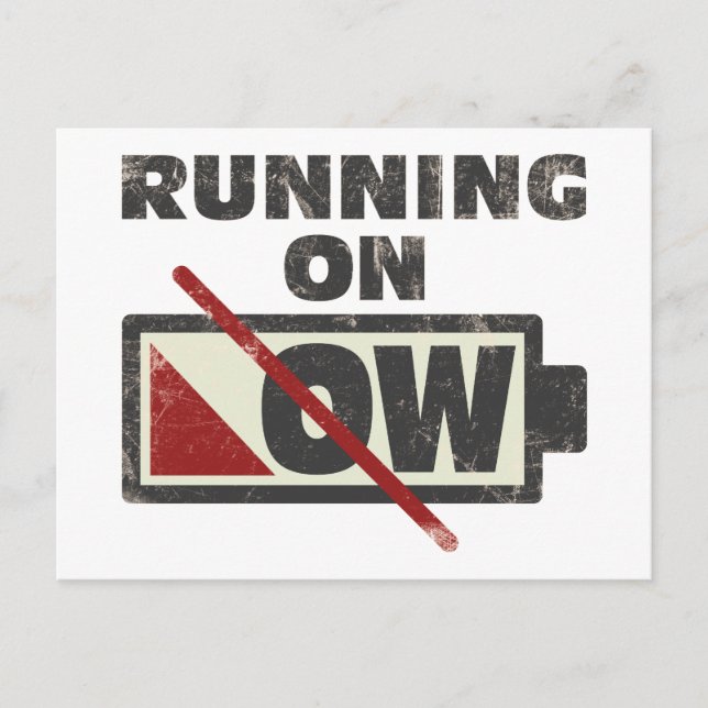 Running On Low Postcard (Front)