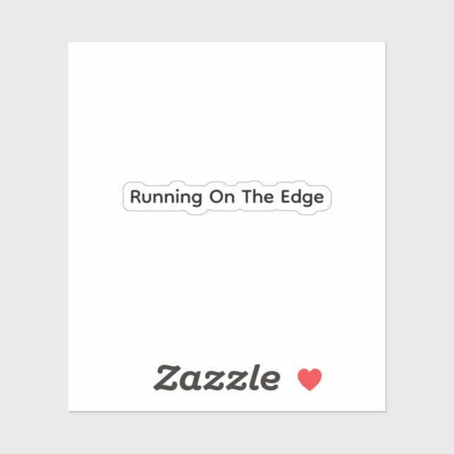 Running On The Edge Sticker (Sheet)
