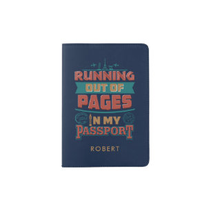 Running Out of Pages Funny Name Monogram Passport Holder