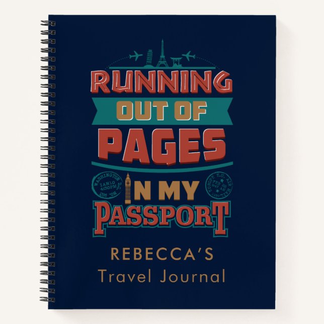 Running Out of Pages Vacation Travel Journal (Front)