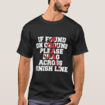 Running Runner Workout Sarcastic Funny Fitness Lov T-Shirt<br><div class="desc">Running Runner Workout Sarcastic Funny Fitness Lover Gift</div>