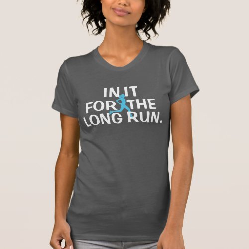 Running shirt IN IT FOR THE LONG RUN