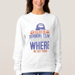 Running - Sloth Running Team Sweatshirt