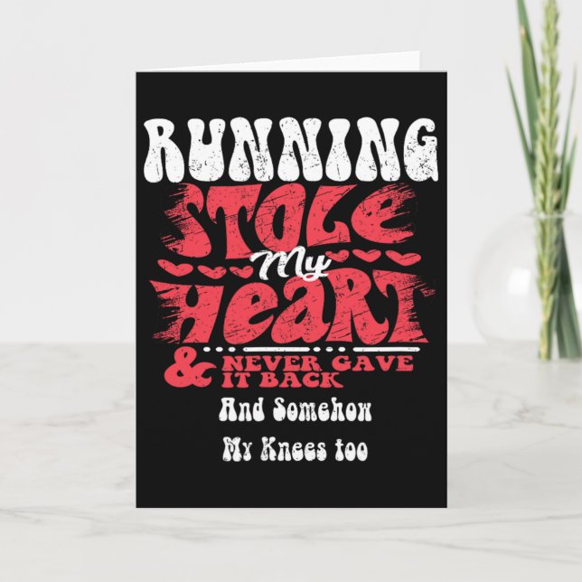 Running Stole My Heart ~ Funny Valentines Day  Card (Front)