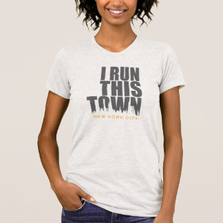 Running T-Shirt - "I Run This Town-New York City"