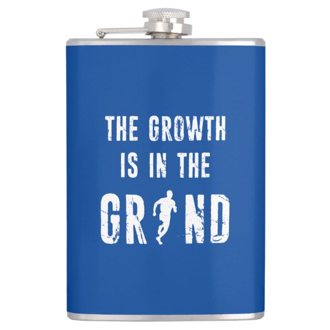 Running, The Growth Is In The Grind Flask (Front)