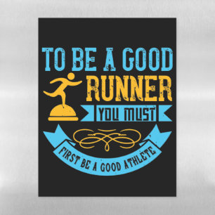 Running - To be a good runner Magnetic Dry Erase Sheet