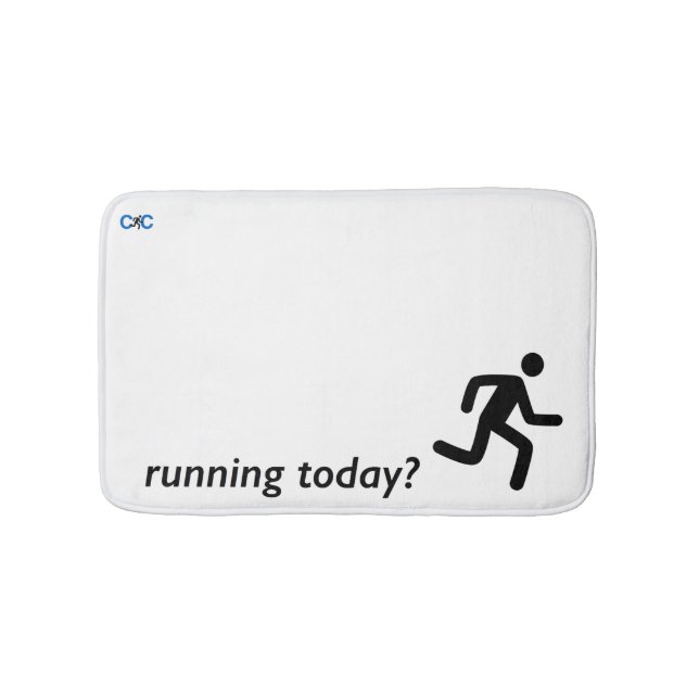 Running today? motivational bath mat! mat (Front)