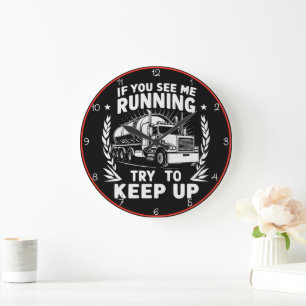Running Trucker: Try To Keep Up Large Clock