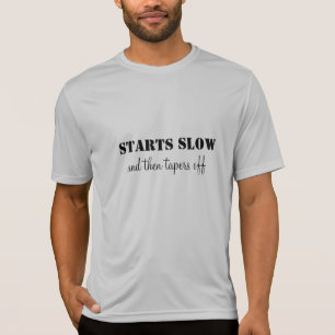 Running TShirt Starts slow and tapers off