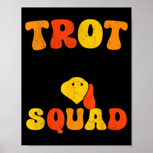 Running Turkey Sungles Trot Squad Thanksgiving _1 Poster