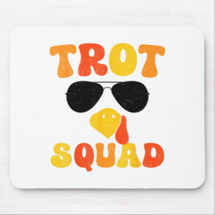 Running Turkey Sungles Trot Squad Thanksgiving  Mouse Pad