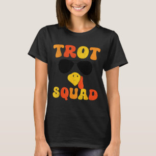 Running Turkey Sungles Trot Squad Thanksgiving T-Shirt