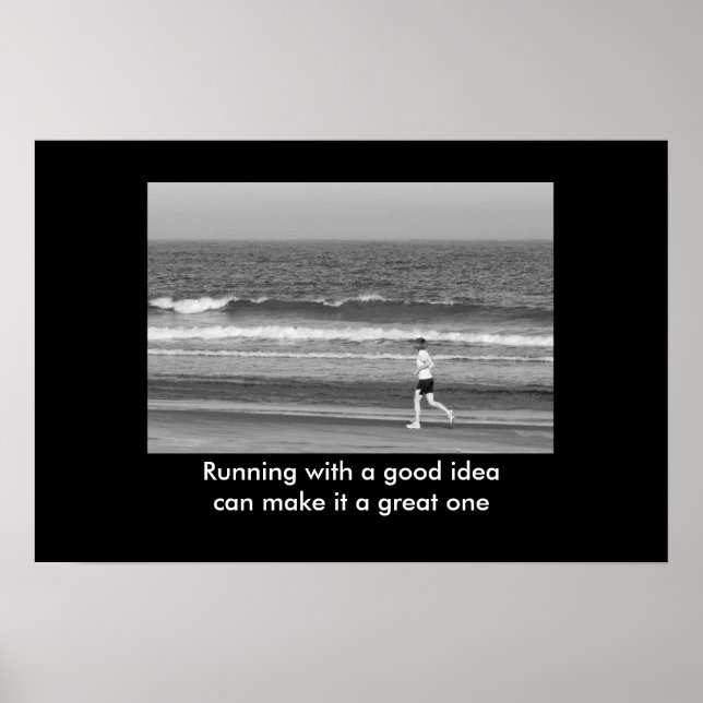 Running With A Good Idea motivational print (Front)