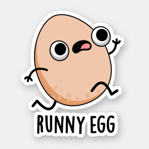 Runny Egg Funny Food Pun  Sticker