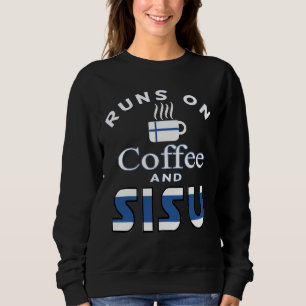 Runs on Coffee and Sisu Finnish T Shirt Tee