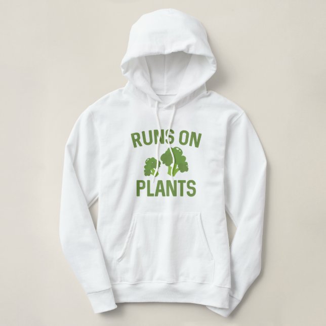Runs On Plants Hoodie (Design Front)