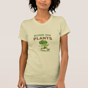 Runs on Plants T-Shirt