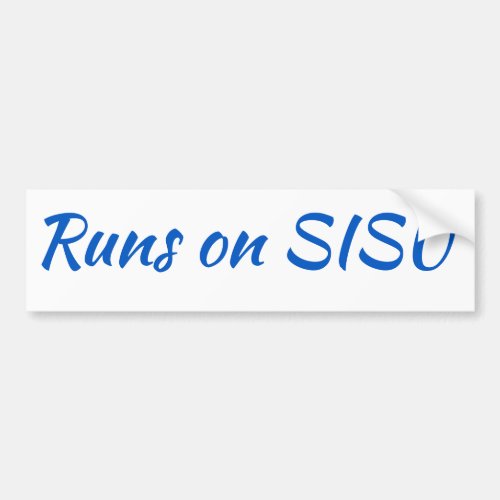 Runs on SISU Bumper Sticker White